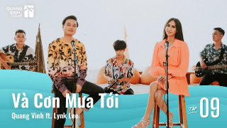 Và Cơn Mưa Tới - Quang Vinh, Lynk Lee