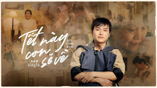 Tết Này Con Sẽ Về - Bùi Công Nam