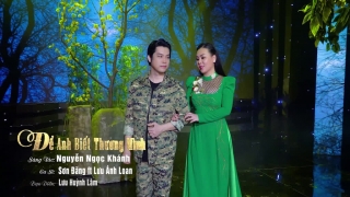 Để Anh Biết Thương Mình - Lưu Ánh Loan, Sơn Đăng