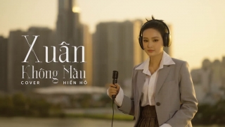 Xuân Không Màu (Cover) - Hiền Hồ
