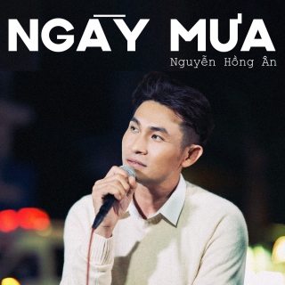 Ngày Mưa (Single)