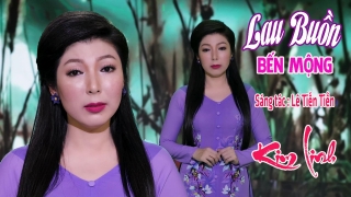Lau Buồn Bến Mộng - Kim Linh