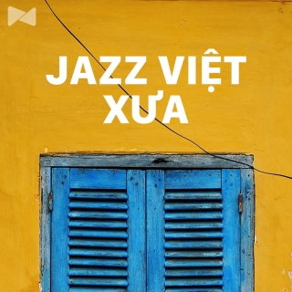Jazz Việt Xưa - Various Artists