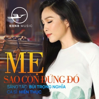 Mẹ Sao Còn Đứng Đó