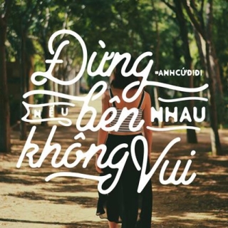 Đừng Bên Nhau Nếu Không Vui - Various Artists