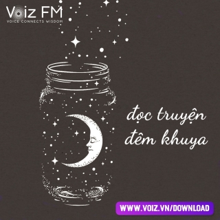 Đọc Truyện Đêm Khuya cùng Voiz FM