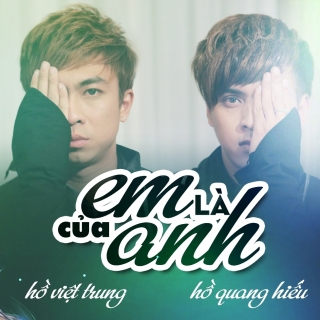 Hồ Quang Hiếu,Hồ Việt Trung