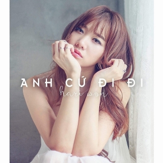 Anh Cứ Đi Đi (Single)