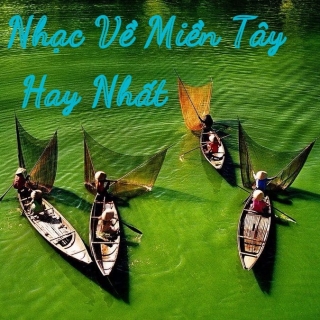 Nhạc Về Miền Tây Hay Nhất - Various Artists