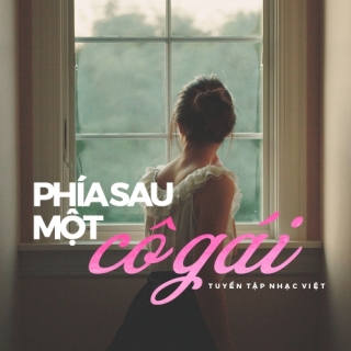 Tâm Sự Phía Sau Một Cô Gái - Various Artists