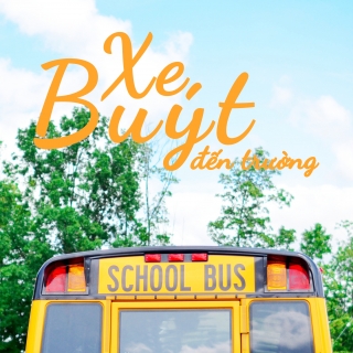 Xe Buýt Đến Trường - Various Artists