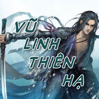 Vũ Linh Thiên Hạ - Vũ Phong