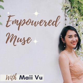 Empowered Muse Podcast