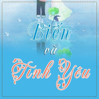 Những Bài Hát Hay Nhất Về Biển Và Tình Yêu - Various Artists