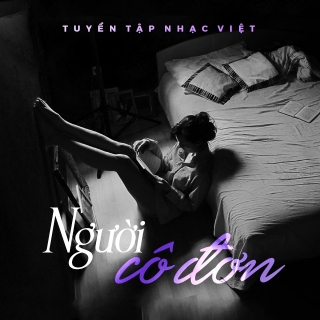 Người Cô Đơn - Various Artists