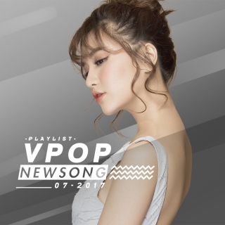 Nhạc Việt Mới Tháng 07/2017 - Various Artists