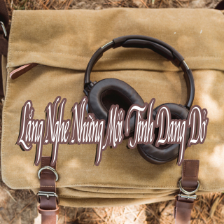 Lắng Nghe Những Mối Tình Dang Dở - Various Artists