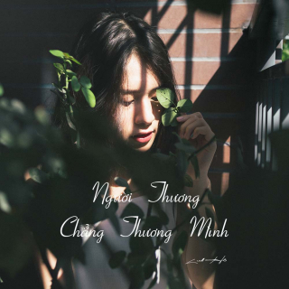 Người Thương Chẳng Thương Mình - Various Artists