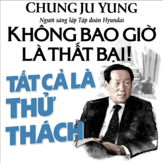 Không Bao Giờ Là Thất Bại! Tất Cả Là Thử Thách (FULL Sách nói hay tại Voiz.vn)